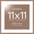 Homeforia 11x11 Mocha Picture Frame, High-End Metal, 9x9 Mat, Glass by Homeforia